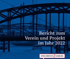 Titelbild des Jahresberichts 2022 von Sprachbrücke-Hamburg e.V.